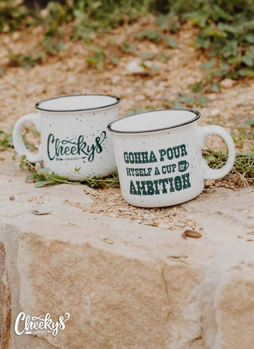 Gonna Pour Myself A Cup Of Ambition Mug in White